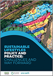 Sustainable Lifestyles Policy and Practice: Challenges and Way Forward