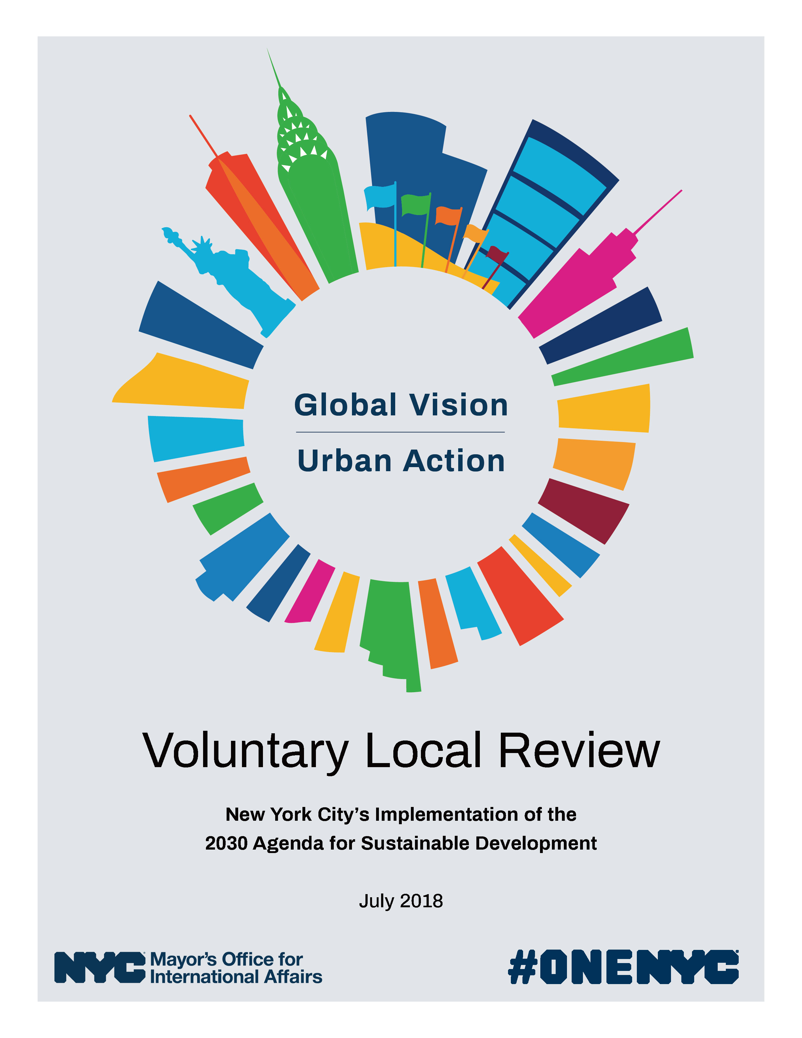 Voluntary Local Review New York City S Implementation Of The 30 Agenda For Sustainable Development