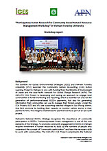 "Participatory Action Research for Community Based Natural Resource Management Workshop" in Vietnam Forestry University: Workshop Report