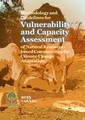Methodology and Guidelines for Vulnerability and Capacity Assessment of Natural Resource-based Communities for Climate Change Adaptation