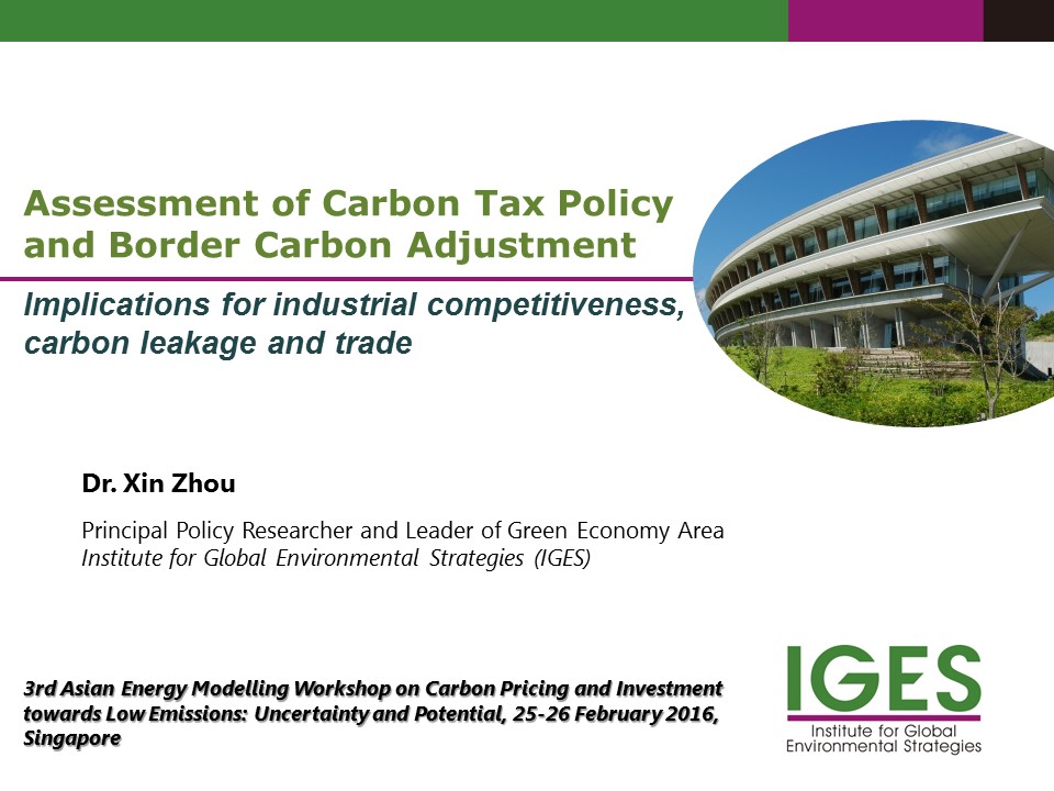 Assessment of Carbon Tax Policy and Border Carbon Adjustment: Implications for industrial competitiveness, carbon leakage and trade