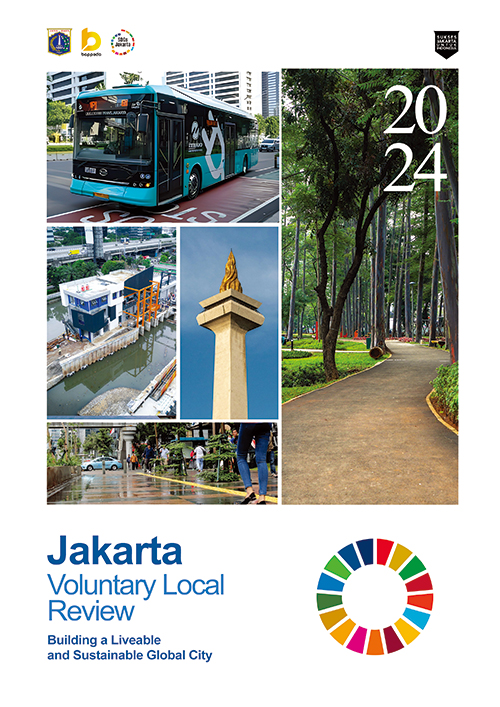 Jakarta Voluntary Local Review: Building a Liveable and Sustainable Global City