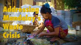 Addressing Mandalay's Waste Crisis Addressing Mandalay's Waste Crisis Cover Image